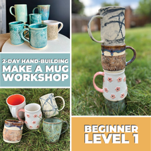 Load image into Gallery viewer, Pottery: 2-Day Hand-building Make a Mug Workshop
