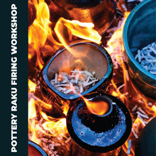 Load image into Gallery viewer, Pottery: Raku Firing Workshops
